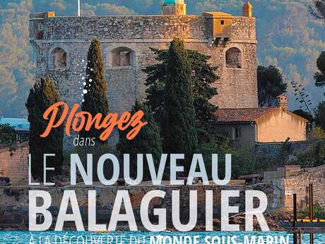 Dive into the New Balaguier and discover the underwater world