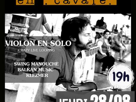 Apéro Musical avec Violon en Cavale, violon en solo