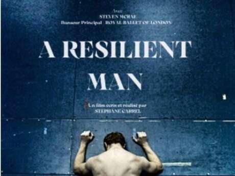 Screening of "Resilient Man" at Cinema Le Florian - Autour de Vaison Danses