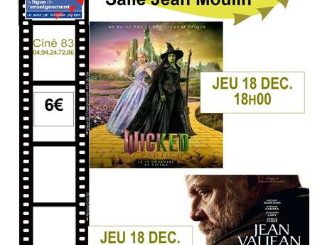 Ciné 83: Vorführung des Films "Wicked Teil 2 ".