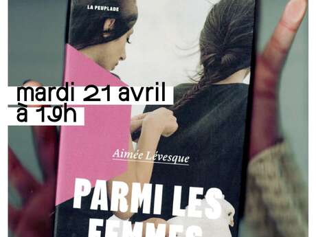 "Parmi les femmes" : Rencontre avec Aimée Lévesque