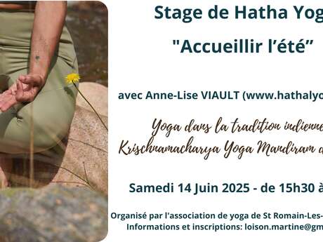 Stage de Hatha Yoga "Accueillir l'été" Stage de Hatha Yoga "Accueillir l'été"