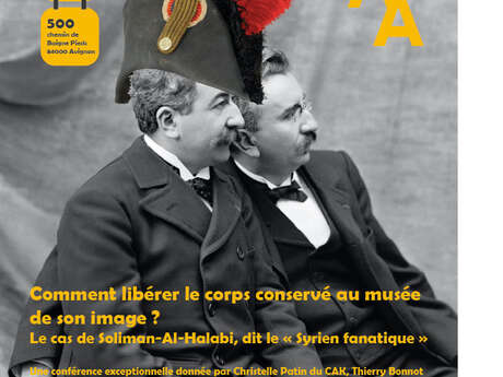 Comment libérer le corps conservé au musée de son image ? Le cas de Soliman-Al-Halabi, dit le "Syrien fanatique"