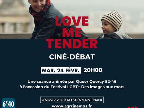 Ciné | Débat - Love me tender