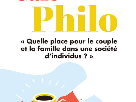 Café philo : Quelle place pour le couple et la famille dans une société d'individus ?