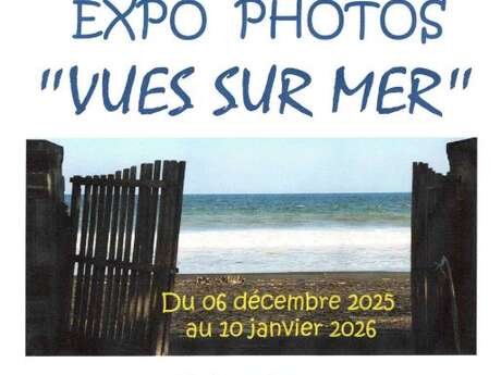 Exposition : Vues sur mer - Photographies