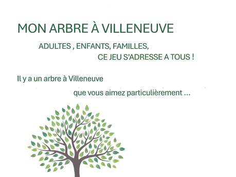 Exposition "Mon arbre à Villeneuve"