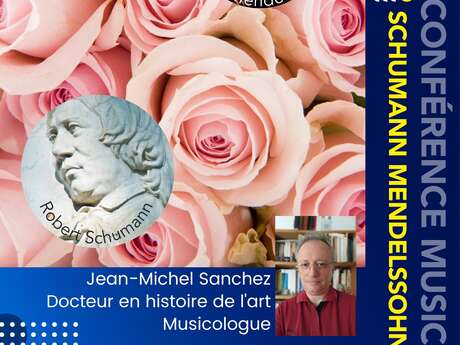 Les conférences du Centre Culturel Cassis - Schumann Mendelssohn