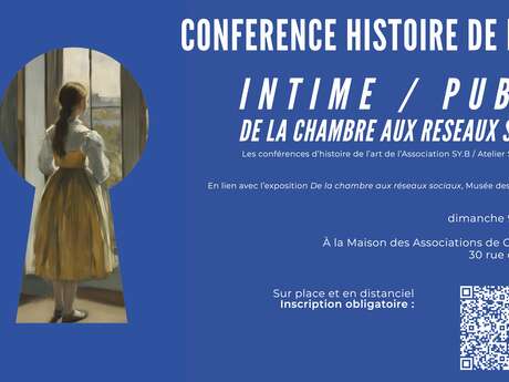 Conférence d'histoire de l'art "Intime/Public, de la chambre aux réseaux sociaux"  en distanciel