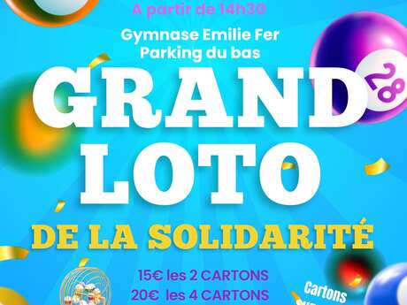 Grand loto de solidarité Grand loto de solidarité