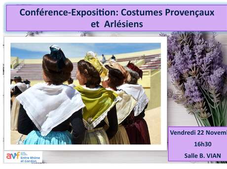 Conférence exposition "Costumes provençaux et arlésiens"