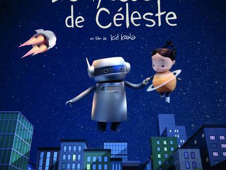Cinéma : L'Odyssée de Céleste
