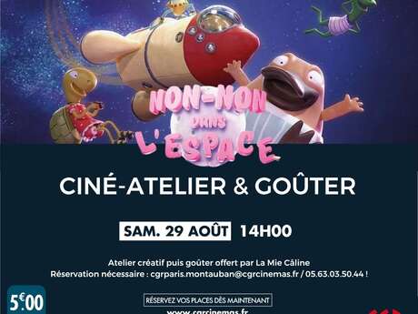 Ciné-atelier et goûter - NON-NON DANS L'ESPACE