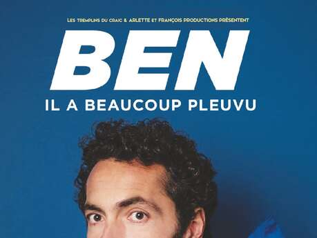 Il a beaucoup pleuvu  - Ben