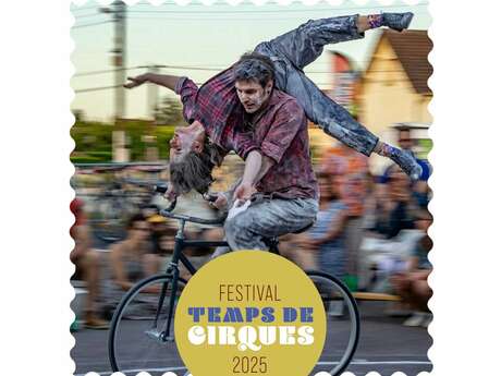 Festival Temps de Cirques • Spectacle : Faudrait pas rester plantés là • Cie La Folle Allure