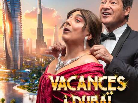 Vacances à Dubaï - Les Chevaliers du Fiel