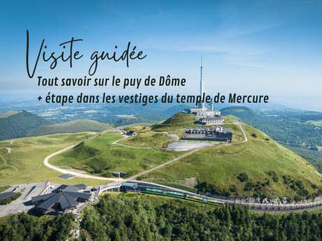 Tout savoir sur le puy de Dôme