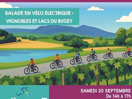 Balade en vélo électrique : entre lacs et vignobles du Bugey Balade en vélo électrique : entre lacs et vignobles du Bugey