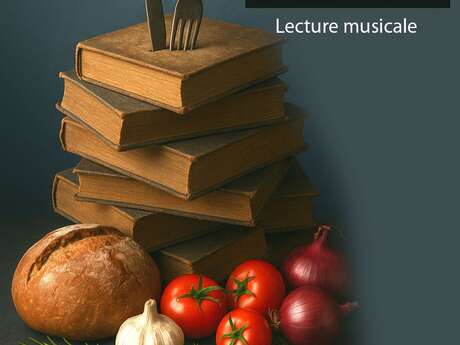 Lecture musicale "Les mots des mets" - Compagnie BAL
