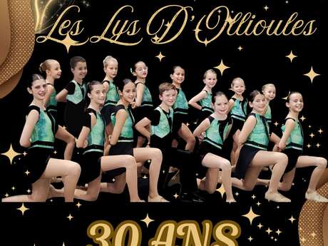 Grand Gala 30 ans Les Lys d'Ollioules
