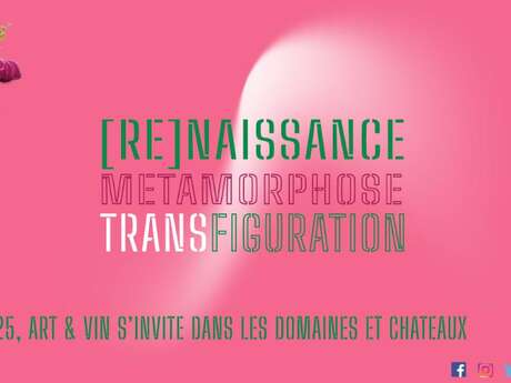 (Re)naissance, Transfiguration, Métamorphose