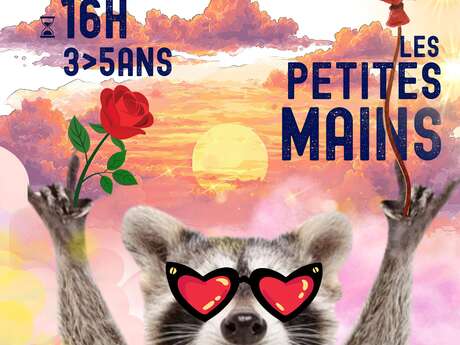 Histoires et ateliers créatifs : Les p'tites mains