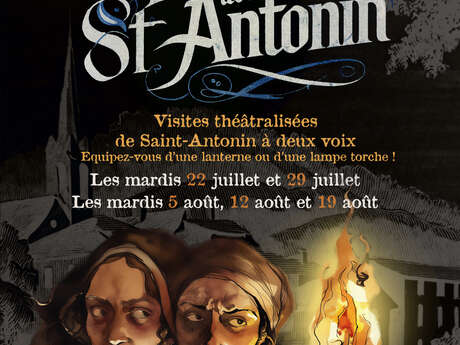 VISITE THÉÂTRALISÉE EN NOCTURNE : LES EAUX TROUBLÉES DE SAINT-ANTONIN