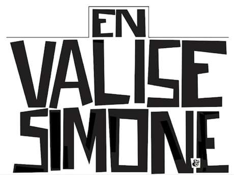 Exposition : "En valise Simone"