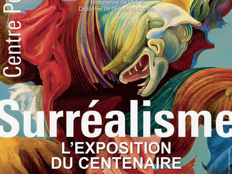 Le surréalisme, l’exposition du centenaire