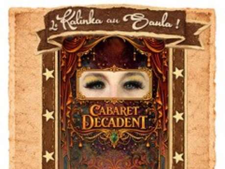 CABARET DECADENT (+ DE 18 ANS)
