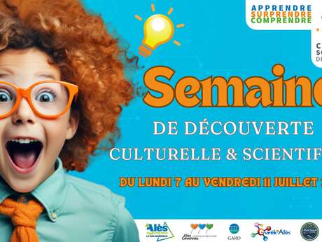 Semaine de découverte Culturelle & Scientifique