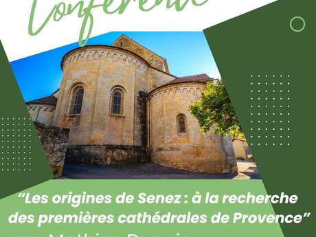 Conférence "Les origines de Senez"