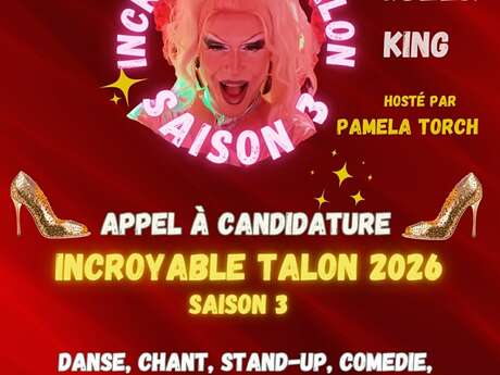 L’incroyable talon saison 3 - concours drag queen, queer, king