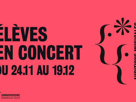 Elèves en concert : auditions | Novembre-Décembre 2025