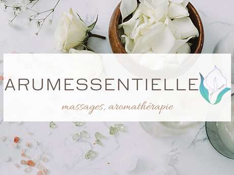 Arumessentielle massage à domicile