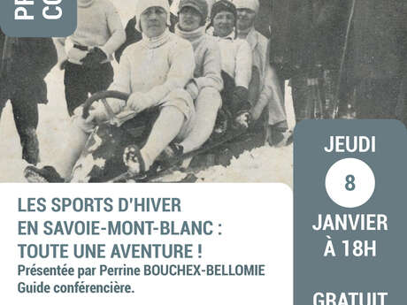 Filmvertoning met commentaar “Het avontuur van de wintersport in Savoie Mont-Blanc: een heel avontuur”