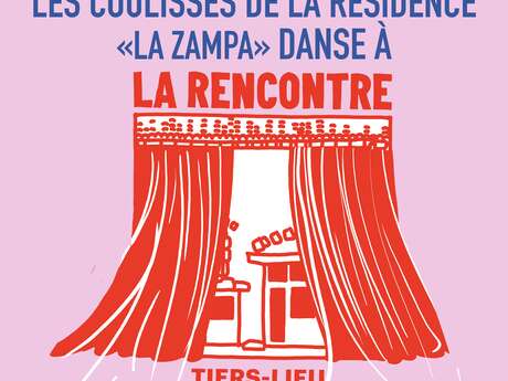 Les coulisses de la résidence La Zampa (danse)