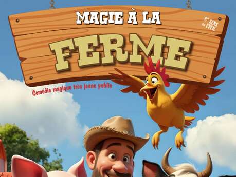 Mini Kids : Spectacle "Magie à la ferme"