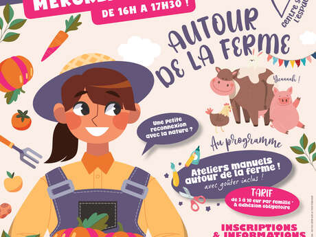 Ateliers créatifs et manuels "Autour de la ferme" !