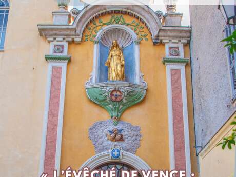 Visite guidée « L’évêché de Vence : sur les traces du passé religieux vençois »