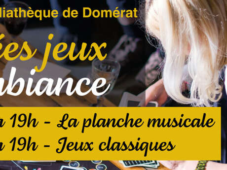 Soirée jeux d’ambiance : la planche musicale