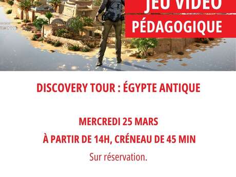 Discovery Tour : Egypte Antique