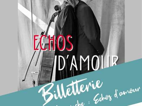 Concert : Echos d'amour - Musique classique | Croisée des arts