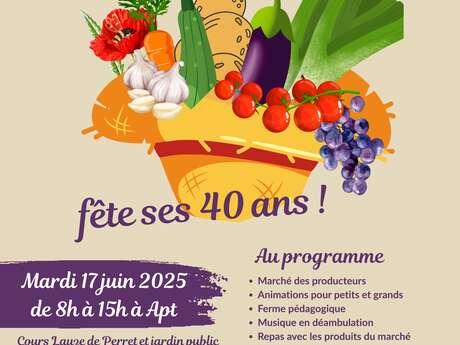Journée festive pour les 40 ans du Marché paysan d'Apt