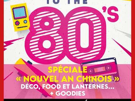 Back to the 80's Especial Año Nuevo Chino