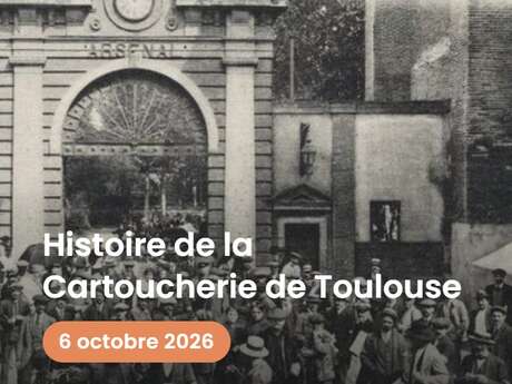 Conferencia UTAM: Historia de la fábrica de cartuchos de Toulouse