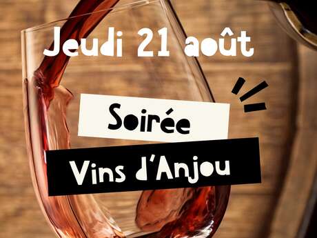 Soirée Vins d'Anjou - Wine Not