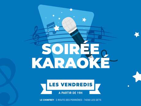 Karaoké au Chinfrey