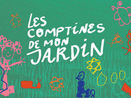 Les comptines de mon jardin