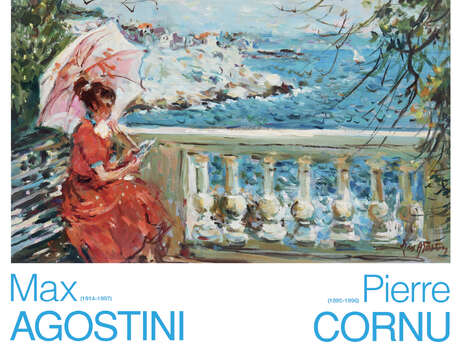 Exhibition - Max Agostini and Pierre Cornu